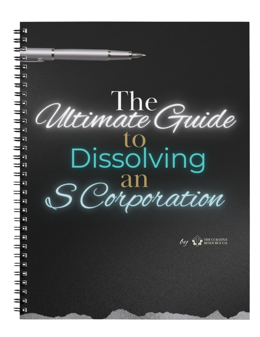 The Ultimate Guide to Dissolving an S Corporation