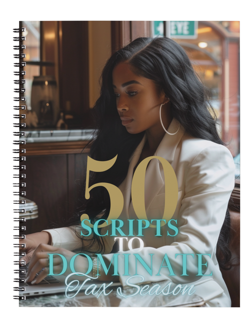 50 Scripts to Dominate Tax Season