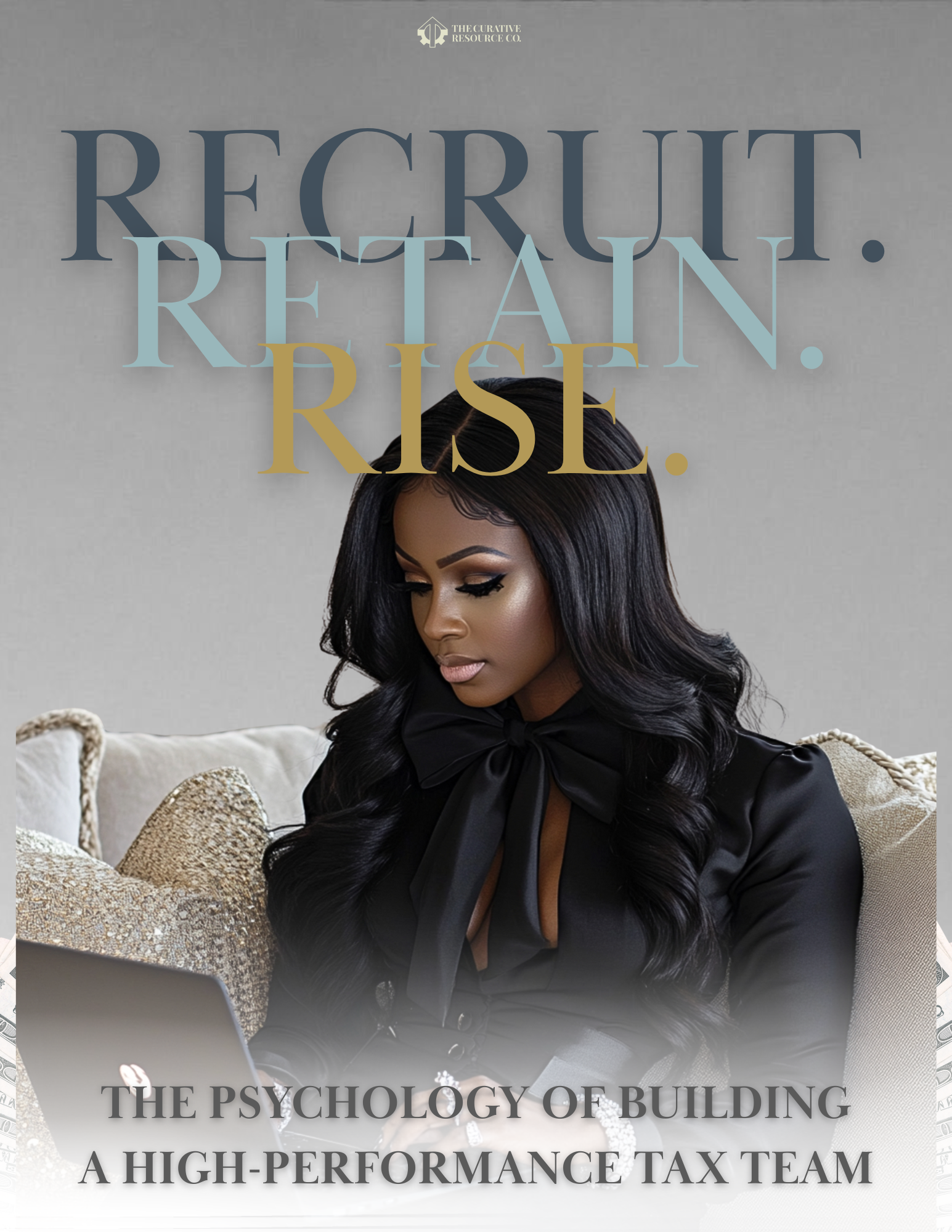 Recruit. Retain. Rise.