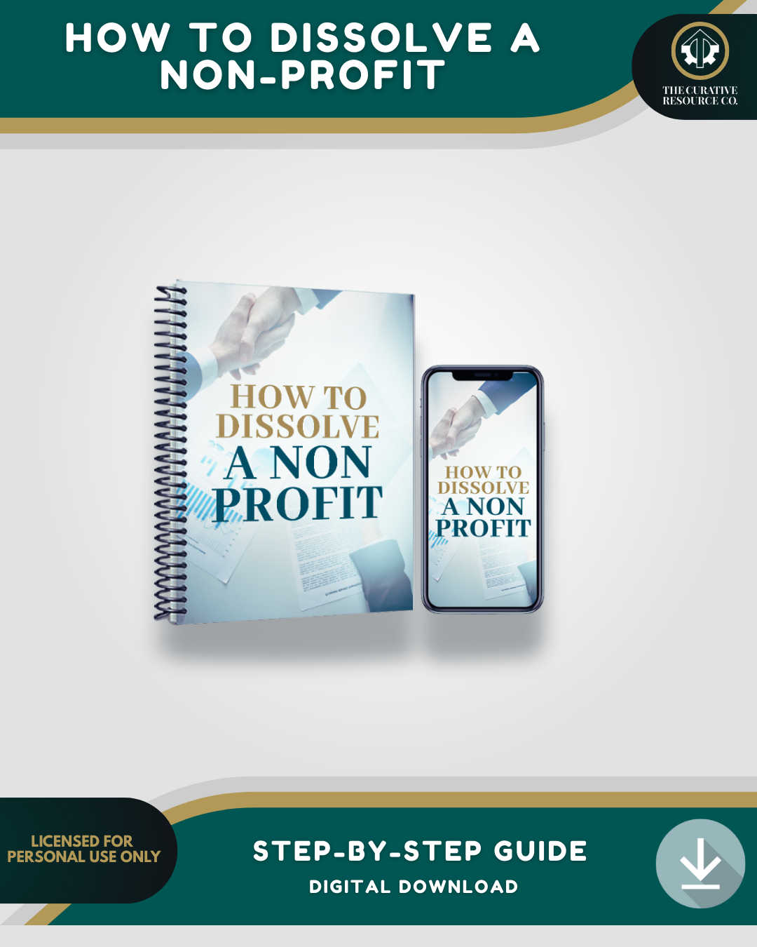 How to Dissolve a Nonprofit Organization: A Step-by-Step Guide to Dissolving a Non Profit