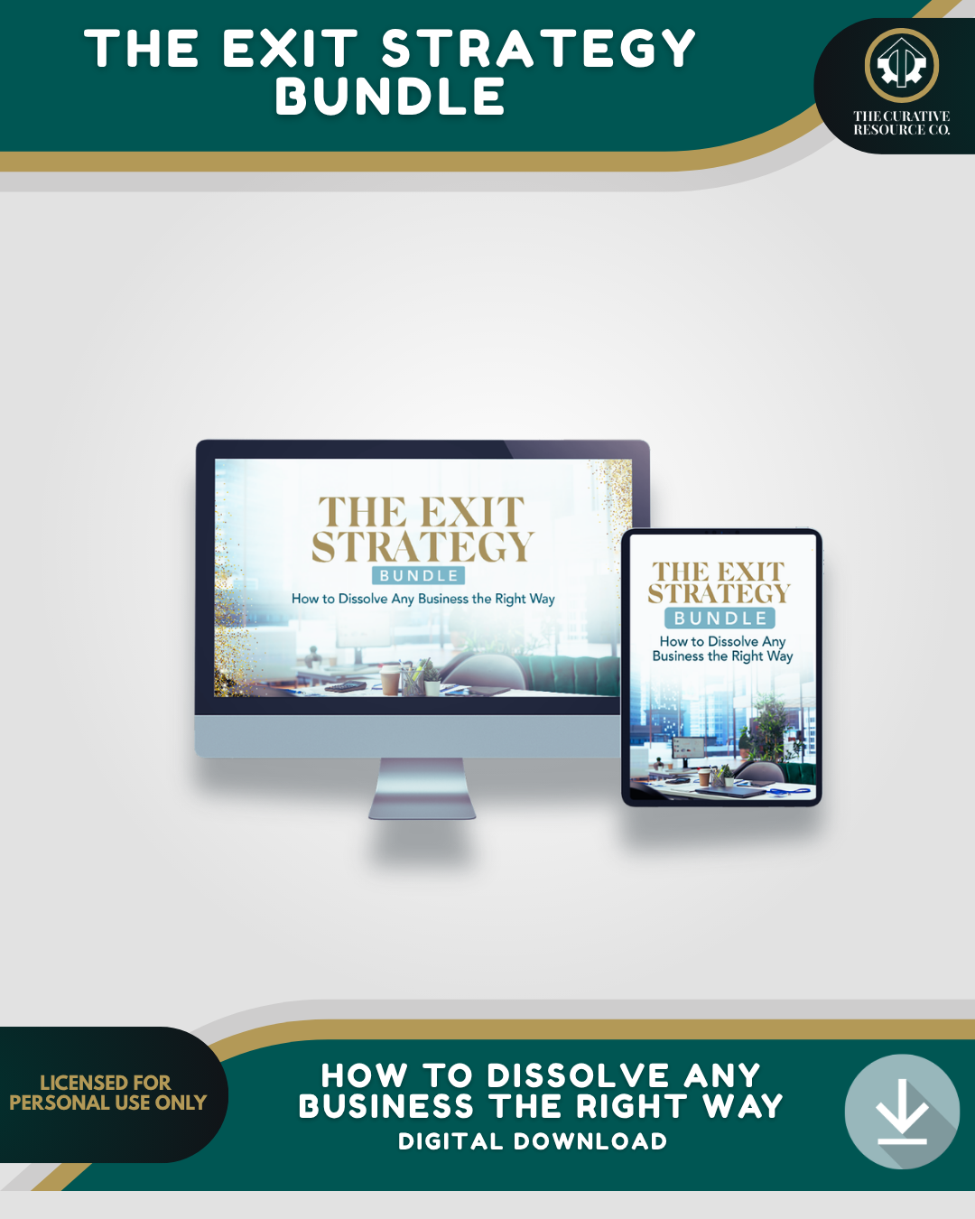 The Exit Strategy Bundle: How to Dissolve Any Business the Right Way