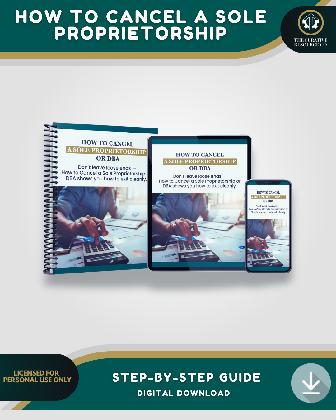 How to Cancel a Sole Proprietorship or DBA: A Complete Step-by-Step Guide