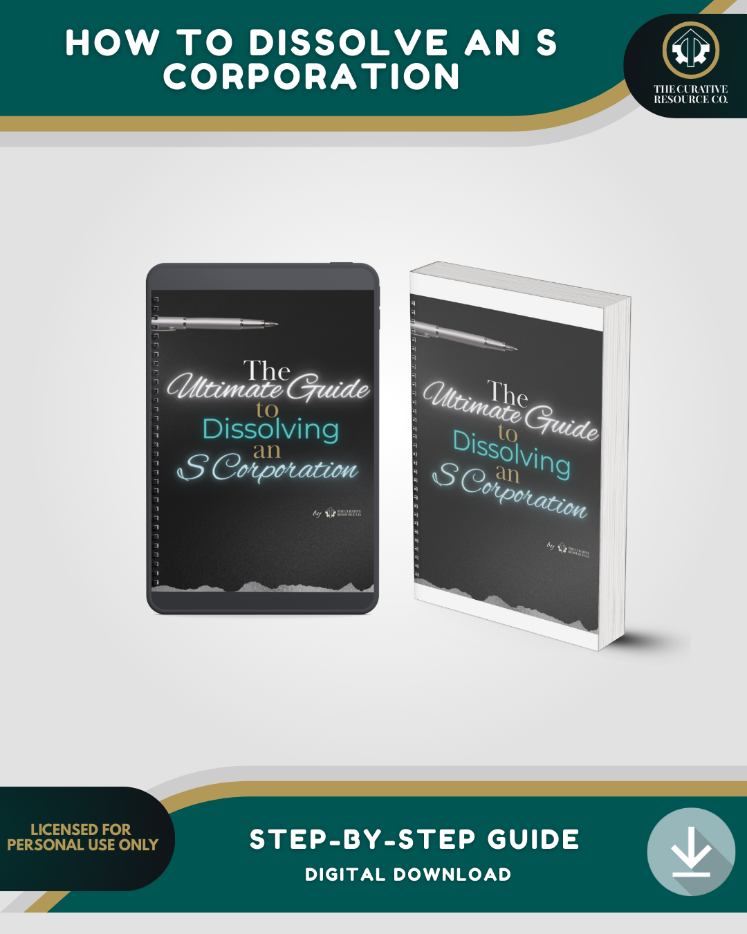 The Ultimate Guide to Dissolving an S Corporation