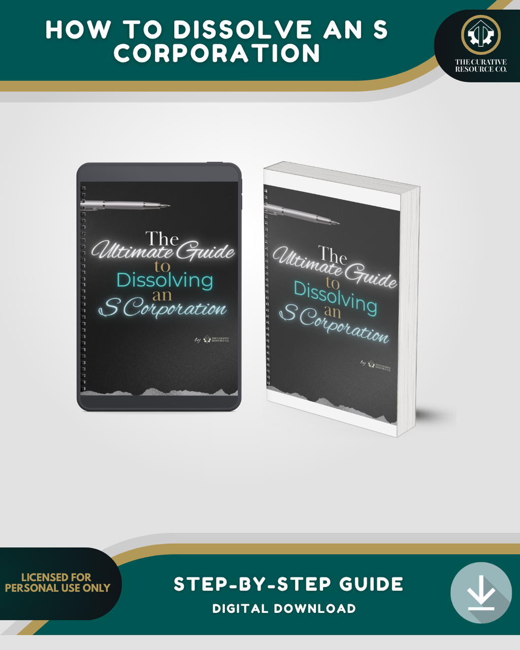 The Ultimate Guide to Dissolving an S Corporation